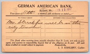 St Louis Missouri~German American Bank~Credit Slip~Kohlbry~Streckfus 1917 Postal