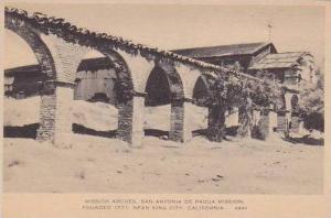 Califorinia San Antonia Mission Arches De Padua Mission 