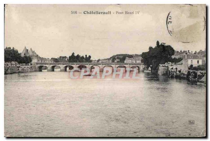 Old Postcard Chatellerault Pont Henri IV