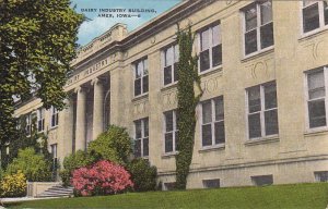 Postcard Dairy Industry Building Ames Iowa