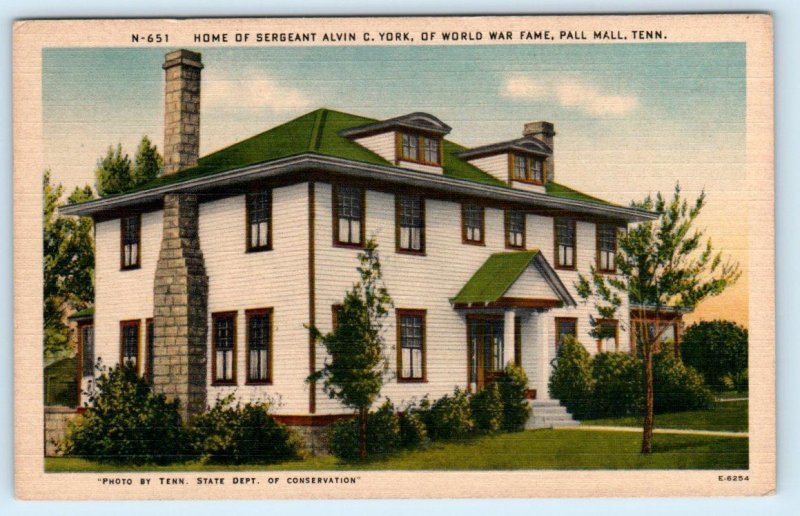 PALL MALL, Tennessee TN ~ Home of SERGEANT ALVIN C. YORK Hero WWI 1940s Postcard