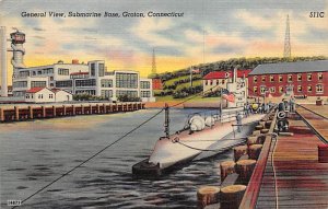 Submarine Base General View Groton CT 