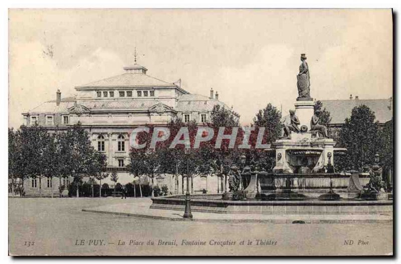 Old Postcard Le Puy du Breuil Square Fountain Crozatier and Theater