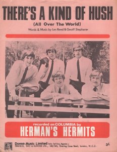 There's A Kind Of Hush Herman's Herbits Sheet Music