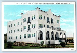 Fort Pierce Florida FL Postcard Altadena Hotel Overlooking Beautiful Indian 1940