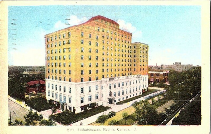 Hotel Saskatchewan Regina Canada Vintage Postcard Standard View Card  