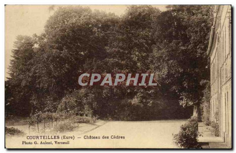 Courteilles - Chateau des Cedres - Old Postcard