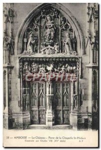 Old Postcard Chateau Amboise Gate of St Hubert Chapel