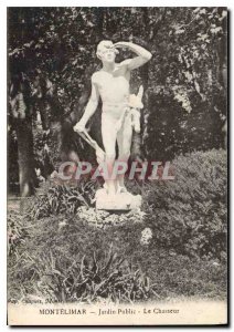 Old Postcard Montelimar Public Garden The Hunter