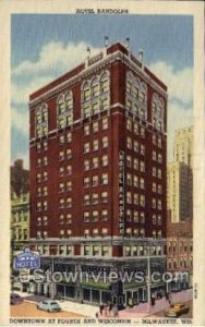 Hotel Randolph - MIlwaukee, Wisconsin WI Postcard