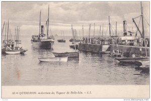 QUIBERON , France , 00-10s ; Steamship , Arrivee du Vapeur de Belle-Isle