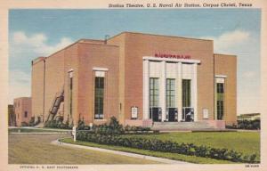 Texas Corpus Christi Station Theatre U S Naval Air Station Curteich