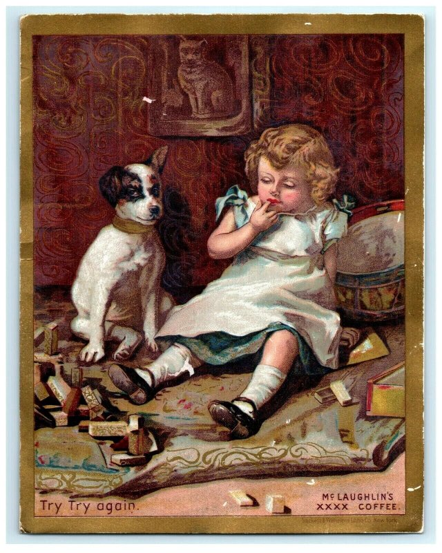 1890s McLaughlin's XXXX Coffee Child & Cute Dog Try Try Again #5K