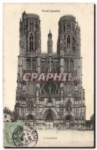 Toul - The Cathedral - Old Postcard