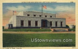 US Gold Depository - Fort Knox, Kentucky KY  