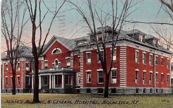 Nurses' Building & General Hospital Rochester, New York