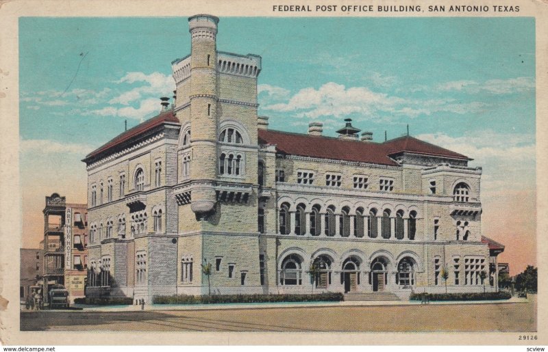 SAN ANTONIO , Texas , 1931 ; Post Office