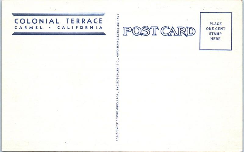 CARMEL, CA  California   COLONIAL  TERRACE    c1940s   Linen  Roadside  Postcard