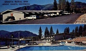 Shasta Royal Inn - Mt. Shasta, CA