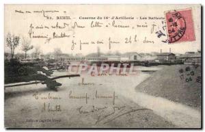 Old Postcard Rueil barracks of the 16th & # 39artillerie Batteries