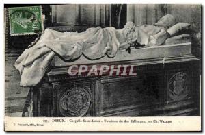 Old Postcard Dreux Chapelle Saint Louis Tomb of Duke & # 39Alencon