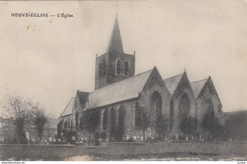 NEUVE-EGLISE , France , 1900-10s ; L'Eglise