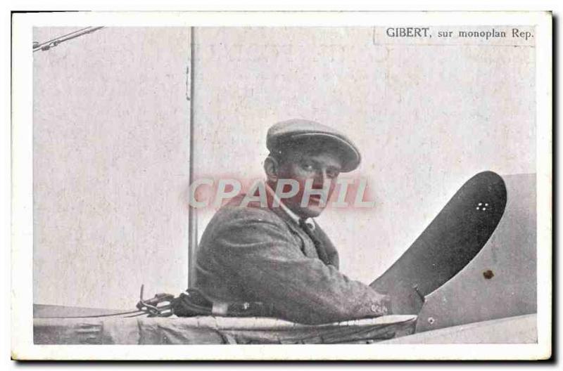 Old Postcard Jet Aviation Gibert on monoplane Rep