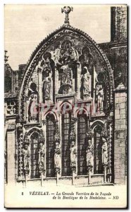 Old Postcard Vezelay La Grande Verriere the Facade of the Basilica of the Mad...