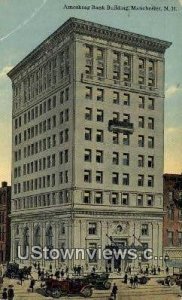 Amoskeag Bank Bldg - Manchester, New Hampshire NH  