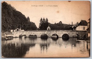 Vtg Bar-sur-Aube France Le Pont d'Aube Postcard