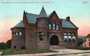 Vintage Postcard 1918 The Amelia S. Givin Free Library Mt. Holly Springs Penn PA