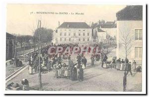 Bourbonne les Bains Old Postcard The market (reproduction)