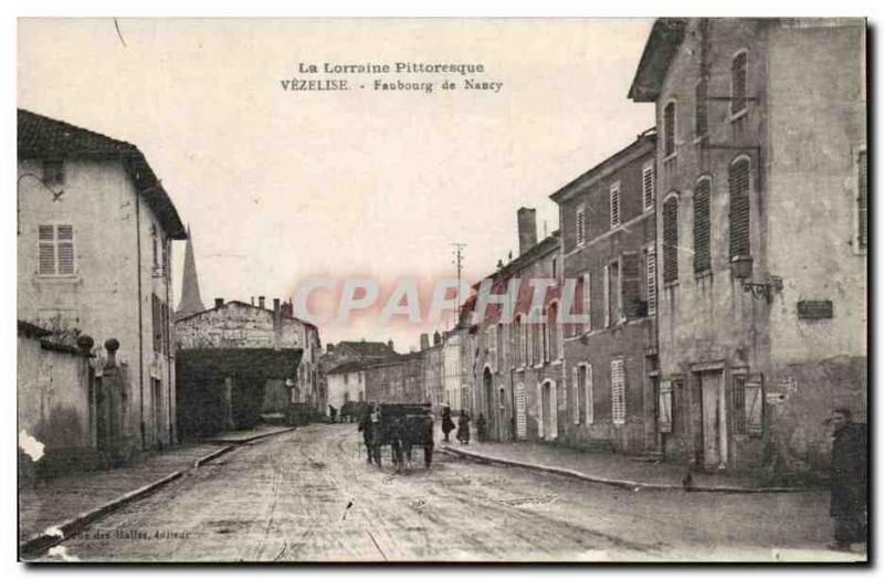 Old Postcard Lorraine Picturesque Vezelise Faubourg Nancy