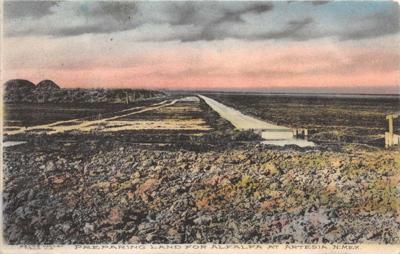 ARTESIA NEW MEXICO PREPARING LAND FOR ALFALFA POSTCARD c1909