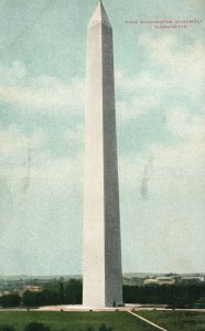 Vintage Postcard 1910's Monument Stupendous Shaft Of Granite Washington D.C.