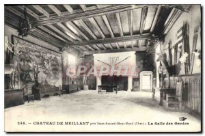 Postcard Old Chateau Meillant near Saint Amand Mont Rond Dear the Guard Room
