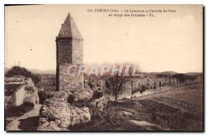 Postcard Old Frejus Var The Lantern and the entrance of the port in Roman times