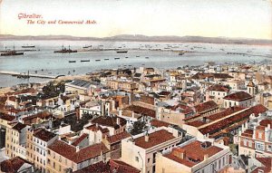 The City and Commerical Mole Gibraltar Postcard.