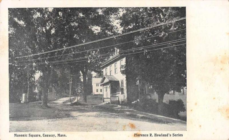 Conway Massachusetts Masonic Square Street Scene Antique Postcard J76280