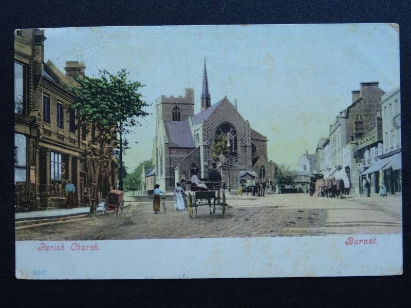 London CHIPPING BARNET & St John the Baptist Parish Church c1903 UB Postcard