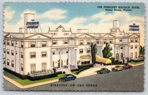 Miami Beach FL~President Madison Hotel~c1940s Autos~Curt Teich 1947 Linen PC