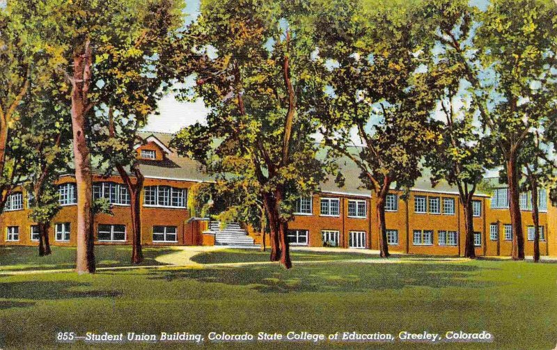 Student Union Building University Northern Colorado Greeley CO linen postcard