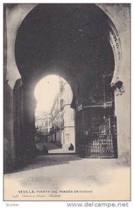 Puerta Del Perdon (Interior), Sevilla (Andalucia), Spain, 1900-1910s
