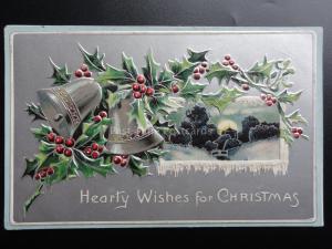 Greeting: HEARTY WISHES for CHRISTMAS Holly Bells & Berries c1933 Embossed