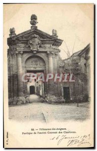 Old Postcard Villeneuve Avignon Portico of the Convent of the Carthusians