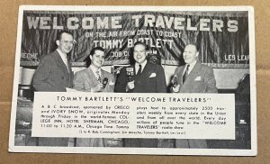 UNUSED PC - TOMMY BARTLETT'S WELCOME TRAVELERS, HOTEL SHERMAN, CHICAGO, ILL.