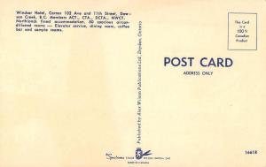 Dawson Creek British Columbia Canada Windsor Hotel Vintage Postcard J63638