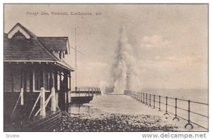 Eastbourne , England , 00-10s : Rough Sea , Redoubt