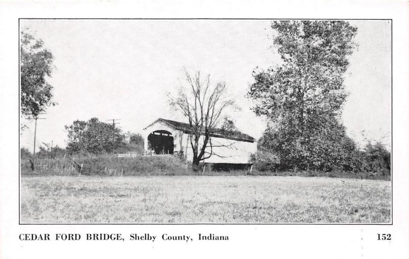 D54/ Indiana In Postcard Cedar Ford Covered Bridge c1940s Shelby County 4