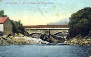 Toll Bridge & Railroad Bridge - Bellows Falls, Vermont VT  